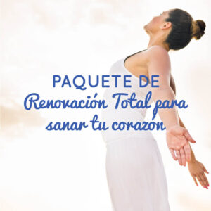 paquete-renivacion-para-sanar-tu-corazon_tania-gaytan