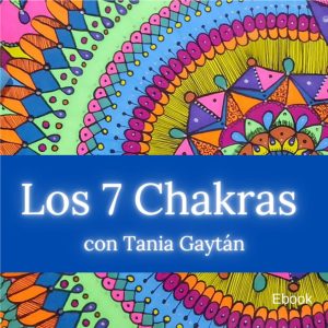 ebook-los-7-chakras_tania-gaytan-terapeuta